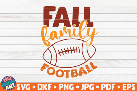 Fall Family Football SVG: Graphics & Crafts Asset Review