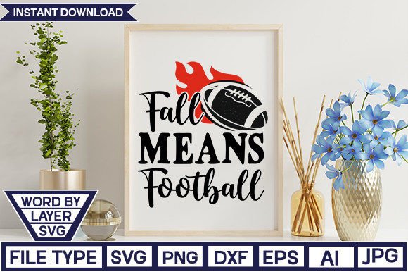 Fall Means Football SVG Cut File Review