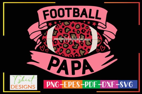Football Papa Graphics for Crafts and Editorial Use